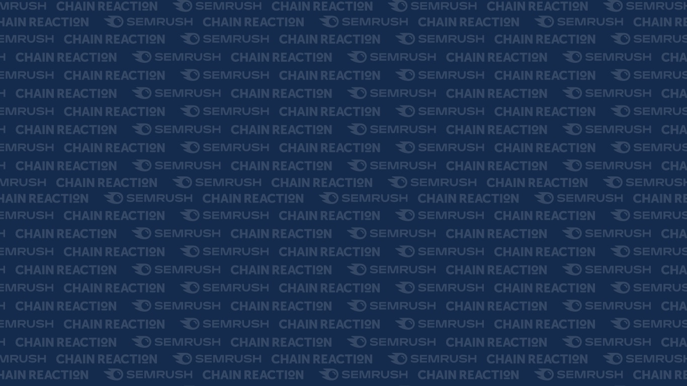 Chain Reaction: A SEMrush Agency Partner in UAE, KSA and Jordan.